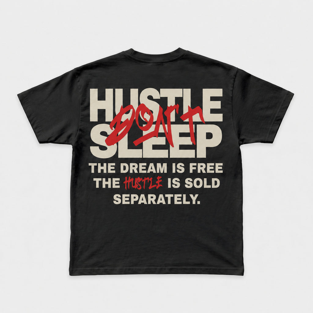 Don't Hustle Sleep Graphic Cotton T-shirt