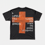 World Full Of Sinners Graphic T-shirt