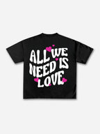 All We Need Is Love Graphic Cotton T-shirt