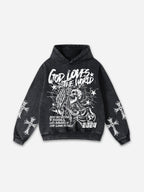 God Loves The World Graphics Washed Hoodie