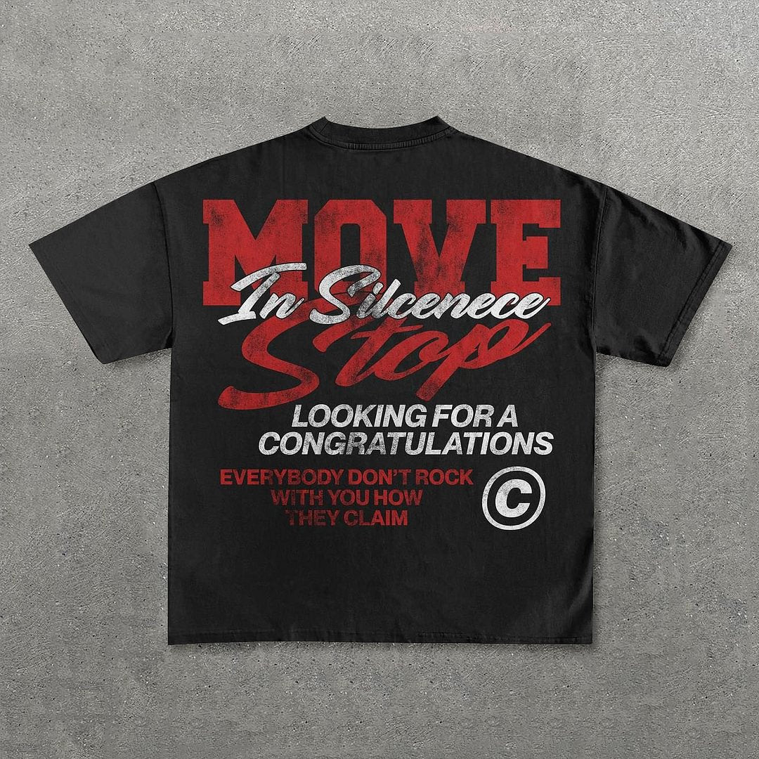 Vintage Personalized Move In Silence Graphic Casual Cotton Short Sleeve T-shirt