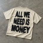 Personalized All We Need Is Money Graphic T-shirt