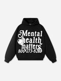 Mental Health Matters Terry Heavy Hoodie
