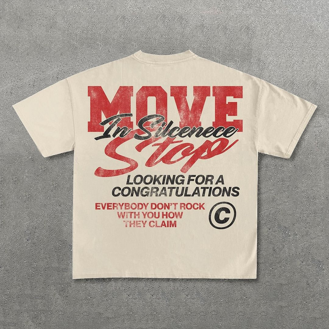 Vintage Personalized Move In Silence Graphic Casual Cotton Short Sleeve T-shirt