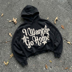 I Wanna Go Home Mental Health Print Slogan Graphic Cropped Hoodie